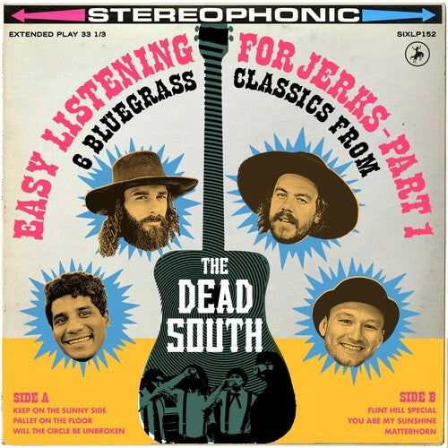 Dead South: Easy Listening For Jerks, Pt. 1 [ Vinyl ]