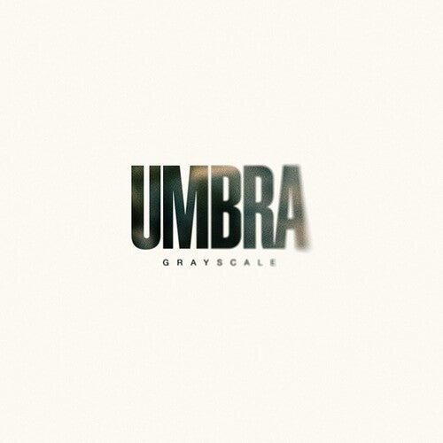 Grayscale: Umbra [ Vinyl ]