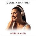 Cecilia Bartoli: Unreleased - Compact Disc