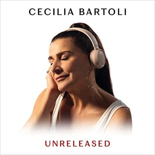 Cecilia Bartoli: Unreleased - Compact Disc