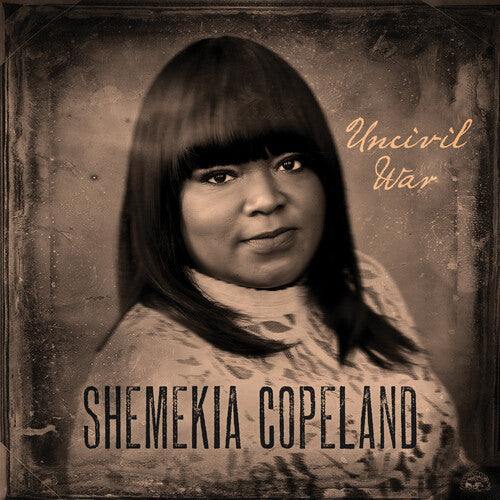 Shemekia Copeland: Uncivil War [ Vinyl ]