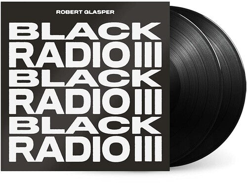 Robert Glasper: Black Radio III [ Vinyl ]