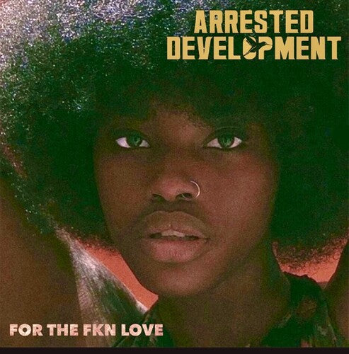Arrested Development: For The Fkn Love [ Vinyl ]