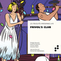 Various Artists: Frivo's Club - Compact Disc