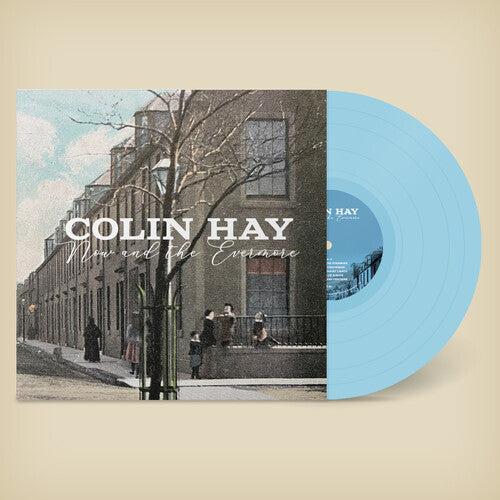 Colin Hay: Now And The Evermore (Blue) [ Vinyl ]