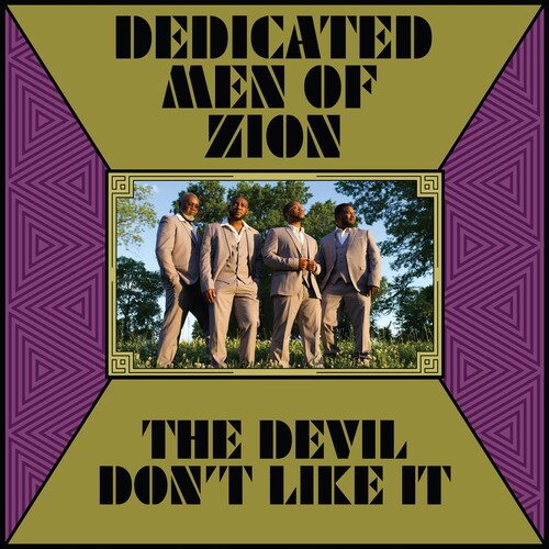 Dedicated Men of Zion: The Devil Don't Like It - Compact Disc
