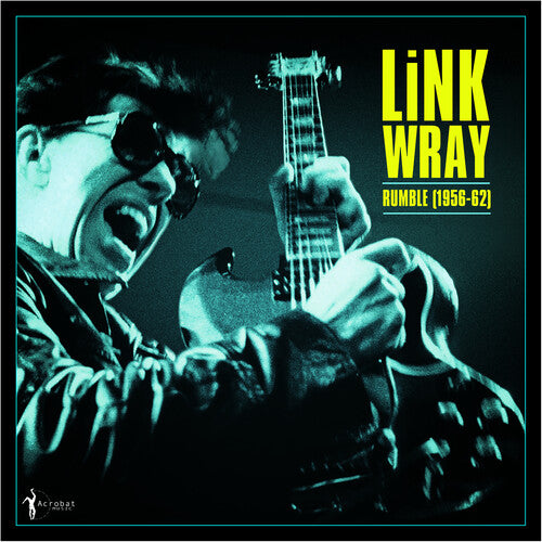 Link Wray: Rumble: Link Wray 1956-62 [ Vinyl ]