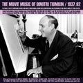 Dimitri Tiomkin: The Movie Music Of Dimitri Tiomkin 1937-62 - CD