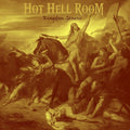 Hot Hell Room: Kingdom Genesis - CD