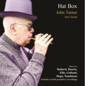 Turner, John / Smith, Neil: Hat Box - Compact Disc