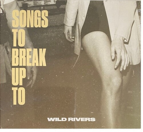 Wild Rivers: Songs to Break Up To [ Vinyl ]