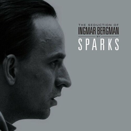 Sparks: The Seduction Of Ingmar Bergman [ Vinyl ]