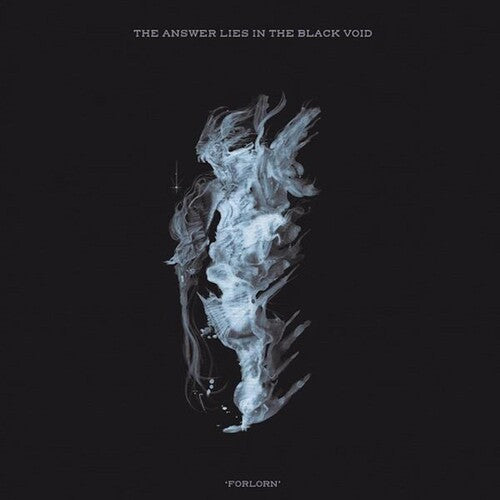 Answer Lies in the Black Void: Forlorn - VINYL