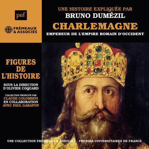 Dumezil: Charlemagne Empereur de L'empire Romain D'occident - Compact Disc