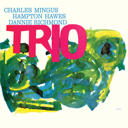 Charles Mingus: Mingus Three (Feat. Hampton Hawes & Danny Richmond) [ Vinyl ]