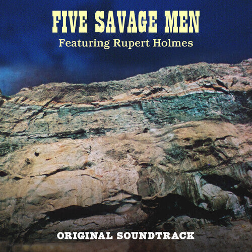Rupert Holmes: Five Savage Men (Original Soundtrack) - VINYL