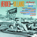 Various: Heroes & Villains: Sound Of Los Angeles 1965-1968 / Various - CD