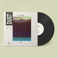 Dead Tongues: Dust - VINYL