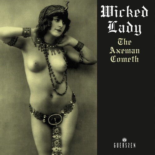 Wicked Lady: Axeman Cometh (2022 Repress) [ Vinyl ]