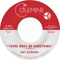 Joey Quinones: There Must Be Something (clear) - 7-INCH SINGLE