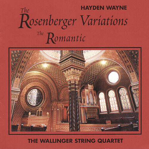 Hayden Wayne: Rosenberger Variations: The Romantic - Compact Disc