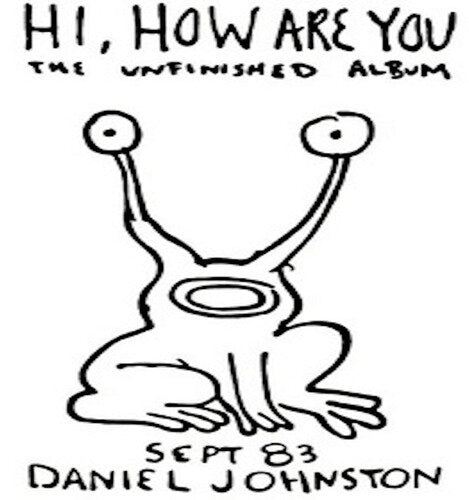 Daniel Johnston: Hi How Are You [ Vinyl ]