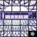 Outta Sight Presents Soul on the Real Side Vol 14: Outta Sight Presents Soul On The Real Side Vol 14 / Various - CD