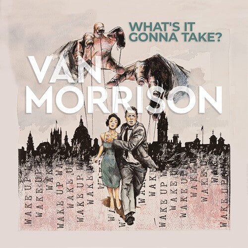 Van Morrison: What's It Gonna Take? [ Vinyl ]