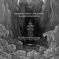 Gareth Sager Quartet: Ghost Ship Trance Lamentations  / Vinyl Record