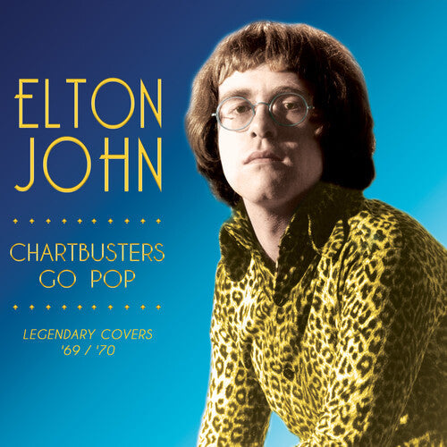 Elton John: Chartbusters Go Pop - Legendary Covers '69 / '70 [ Vinyl ]