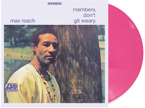 Max Roach: Members Don't Git Weary - Pink Vinyl (Exclusive) [ Vinyl ]
