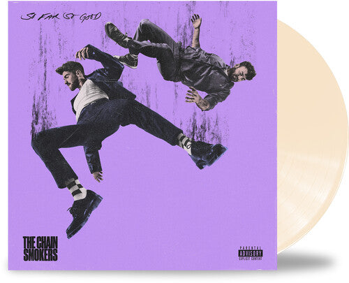 The Chainsmokers: So Far So Good (PA) (140g Vinyl) (Opaque Bone Vinyl) [ Vinyl ]