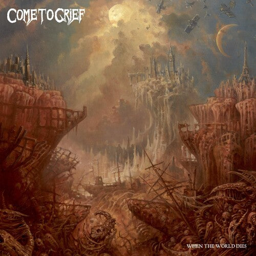 Come to Grief: When The World Dies - VINYL