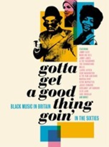 Various Artists: Gotta Get A Good Thing Goin: Music Of Black Britain In The 60s / Various - CD