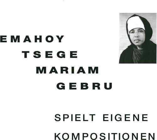 Emahoy Tsege Mariam Gebru: Spielt Eigen Kompositionen [ Vinyl ]