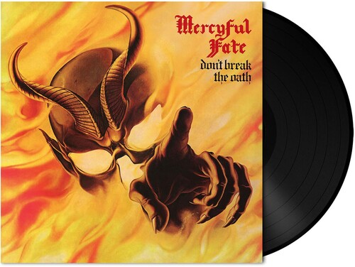Mercyful Fate: Don't Break The Oath [ Vinyl ]