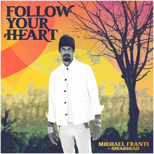 Michael Franti & Spearhead: Follow Your Heart [ Vinyl ]