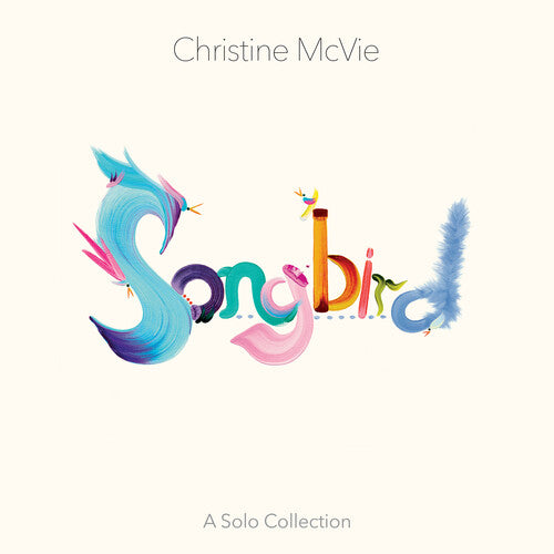 Christine McVie: Songbird (A Solo Collection) [ Vinyl ]