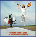 The Rolling Stones: Get Yer Ya-ya's Out! [ Vinyl ]