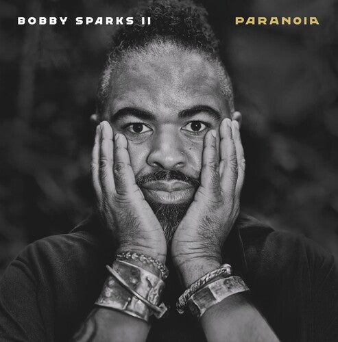 Bobby II Sparks: Paranoia - CD