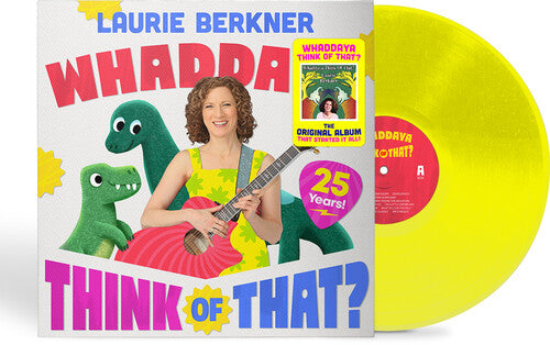 Laurie Berkner: Whaddaya Think Of That? (25th Anniversary) [ Vinyl ]