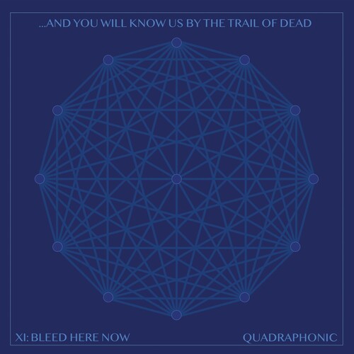 And You Will Know Us by the Trail of Dead: Xi: Bleed Here Now [ Vinyl ]