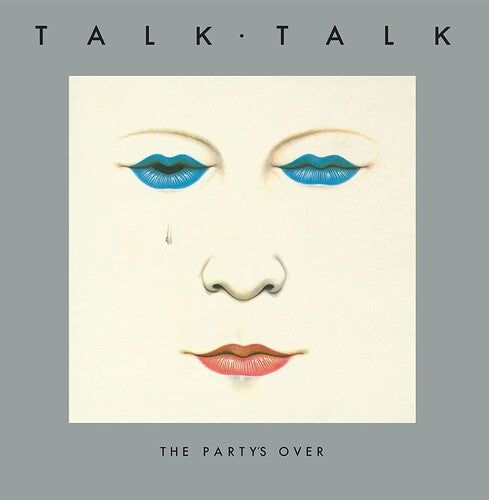 Talk Talk: The Party's Over (40th Anniversary Edition) [ Vinyl ]