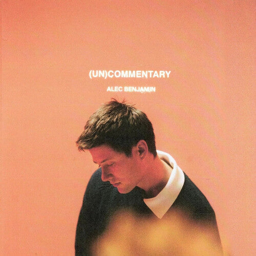 Alec Benjamin: (Un)Commentary [ Vinyl ]