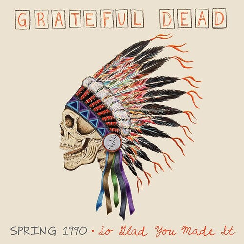 The Grateful Dead: Spring 1990-so Glad You Made It [ Vinyl ]