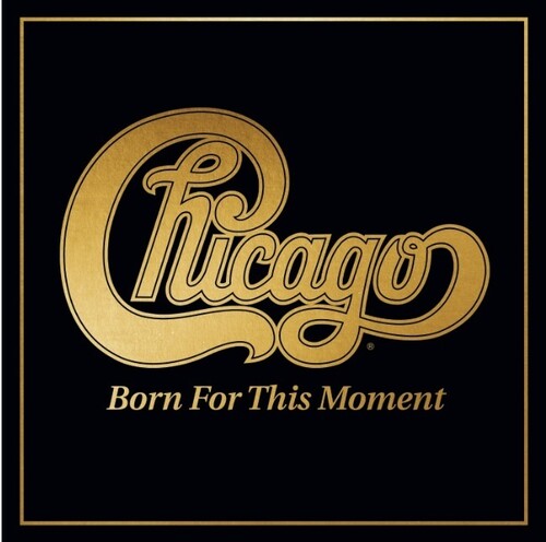 Chicago: Born For This Moment [ Vinyl ]
