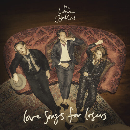 The Lone Bellow: Love Songs for Losers [ Vinyl ]
