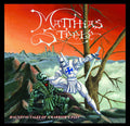 Matthias Steele: Haunting Tales Of A Warrior's Past - CD