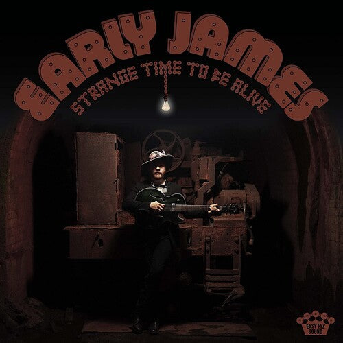 Early James: Strange Time To Be Alive [ Vinyl ]