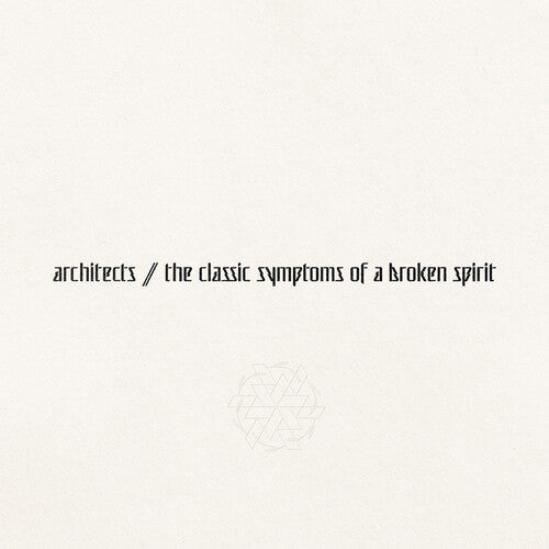 Architects: the classic symptoms of a broken spirit - VINYL